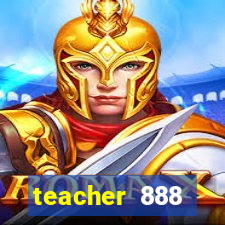 teacher 888 plataforma login